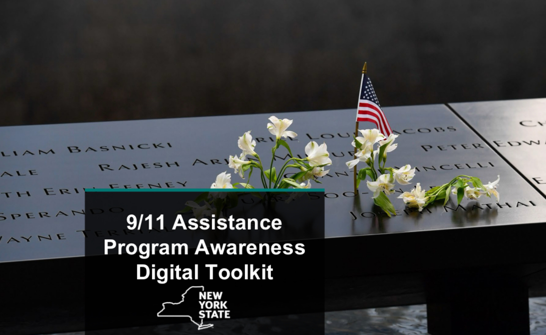 GOVERNOR HOCHUL LAUNCHES UNPRECEDENTED OUTREACH EFFORT TO REGISTER SURVIVORS OF 9/11 TERRORIST ATTACKS FOR FEDERAL BENEFITS