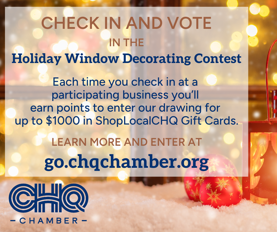 “Check-In, Vote, and Win Big in the CHQ Chamber Holiday Window Decorating Contest!