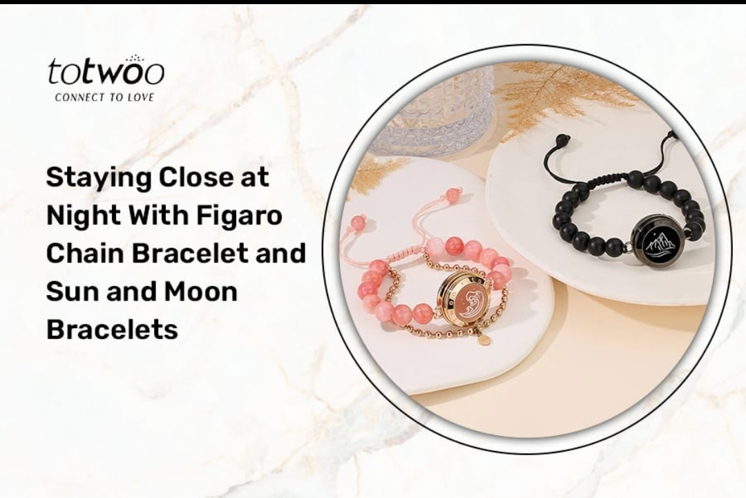 Staying Close at Night With Figaro Chain Bracelet and Sun and Moon Bracelets